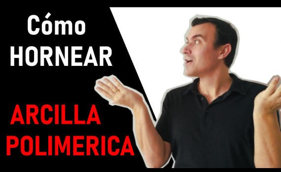 como hornear arcilla polimerica fimo premo super sculpey